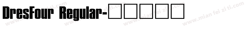 DresFour Regular字体转换